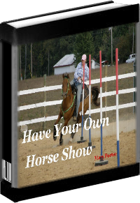 Have Your Own Horse Show